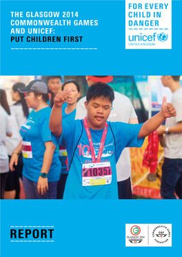 The Glasgow 2014 Commonwealth Games and UNICEF: Put Children First © Unicef/Ho