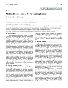 Childhood Febrile Seizures: Overview and Implications Tonia Jones, Steven J