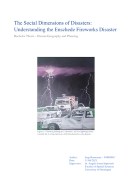 Enschede Fireworks Disaster Bachelor Thesis – Human Geography and Planning