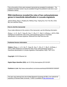 RNA Interference Revealed the Roles of Two Carboxylesterase Genes in Insecticide Detoxification in Locusta Migratoria