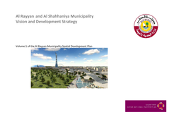 Al Rayyan and Al Shahhaniya Municipality Vision and Development Strategy