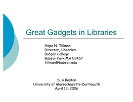 Great Gadgets in Libraries