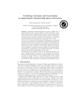 Certifying Certainty and Uncertainty in Approximate Membership Query Structures