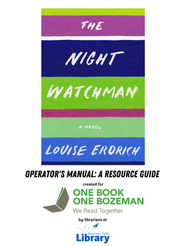 The Night Watchman: Operator's Manual
