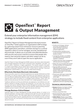 Opentext™ Report & Output Management Product Overview