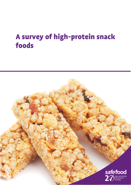 A Survey of High-Protein Snack Foods