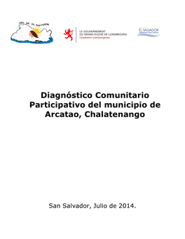 Diagnóstico Comunitario Participativo Del Municipio De Arcatao, Chalatenango