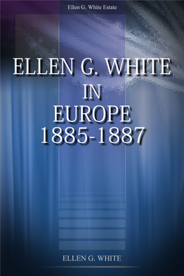 Ellen G. White in Europe 1885-1887