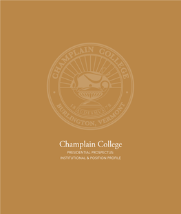 Champlain College Presidential Prospectus: Institutional & Position Profile