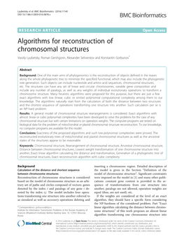 Algorithms for Reconstruction of Chromosomal Structures Vassily Lyubetsky, Roman Gershgorin, Alexander Seliverstov and Konstantin Gorbunov*