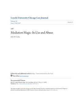 Mediation Magic: Its Use and Abuse John W