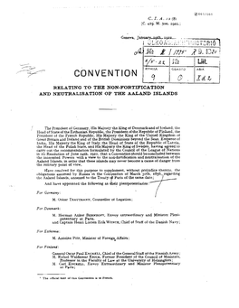 CONVENTION RYH.MA Osasro ASIA $ Id I RELATING to the NON-FORTIFICATION and NEUTRALISATION of the AALAND ISLANDS