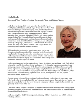 Linda Brody Registered Yoga Teacher, Certified Therapeutic Yoga for Children Teacher