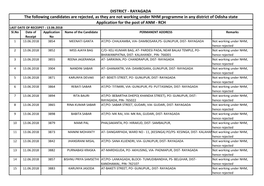 RAYAGADA the Following Candidates Are Rejected, As They Are Not