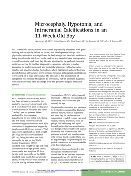 Microcephaly, Hypotonia, and Intracranial Calcifications in an 11-Week-Old Boy Inga Aikman, Kristen Makowski, Olivia Wenger, Ian Rossman and Jeffrey D