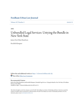 Unbundled Legal Services: Untying the Bundle in New York State Justice Fern Fisher-Brandveen