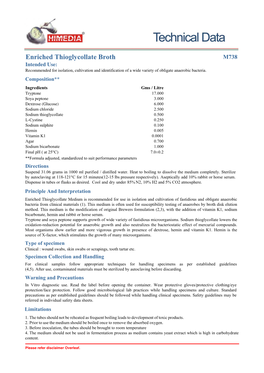 Enriched Thioglycollate Broth M738 Intended Use: Recommended for Isolation, Cultivation and Identification of a Wide Variety of Obligate Anaerobic Bacteria