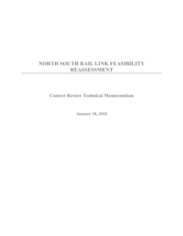 North South Rail Link Context Review