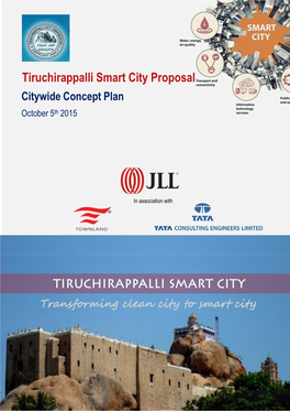 Tiruchirappalli Smart City Proposal Citywide Concept Plan October 5Th 2015