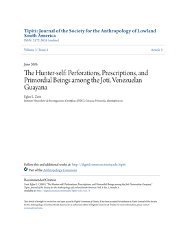 The Hunter-Self: Perforations, Prescriptions, and Primordial Beings Among the Jotï, Venezuelan Guayana