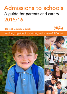 Admissions to Schools a Guide for Parents and Carers 2015/16