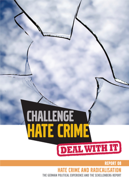 Hate Crime and Radicalisation