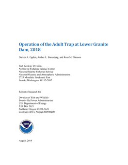 Operation of the Adult Trap at Lower Granite Dam, 2018