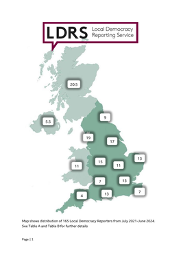 Page | 1 Map Shows Distribution of 165 Local Democracy Reporters