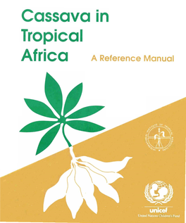 Cassava in Tropical Africa: a Reference Manual