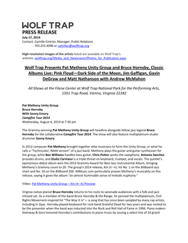 PRESS RELEASE July 17, 2014 Contact: Camille Cintrón, Manager, Public Relations 703.255.4096 Or Camillec@Wolftrap.Org