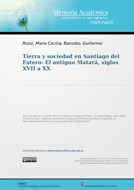 Tierra Y Sociedad En Santiago Del Estero: El Antiguo Matará, Siglos XVII a XX