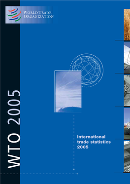 International Trade Statistics 2005