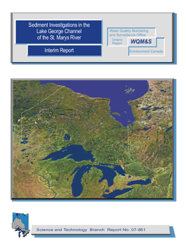 Sediment Investigations in the Lake George Channel of the St. Marys River Interim Report WQM&S