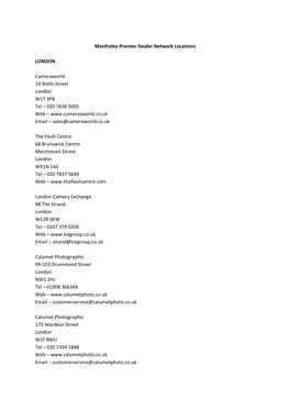 Manfrotto Premier Dealer Network Locations LONDON Cameraworld