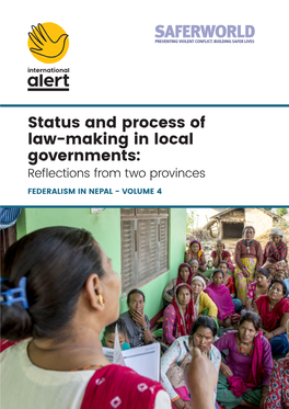 Status and Process of Law-Making in Local Governments: Reflections from Two Provinces FEDERALISM in NEPAL - VOLUME 4