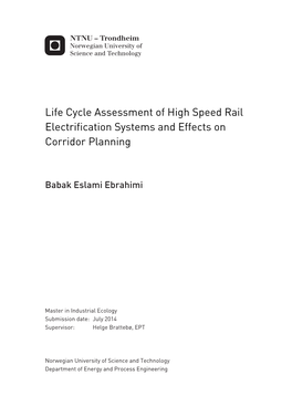 Life Cycle Assessment of High Speed Rail Electrification Systems and Effects on Corridor Planning