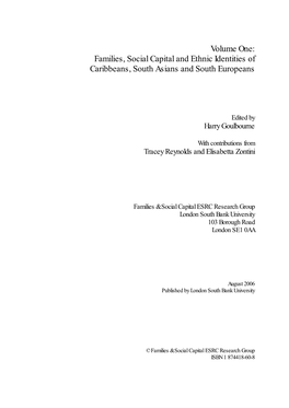Families, Social Capital and Ethnic Identities of Caribbeans, South Asians and South Europeans