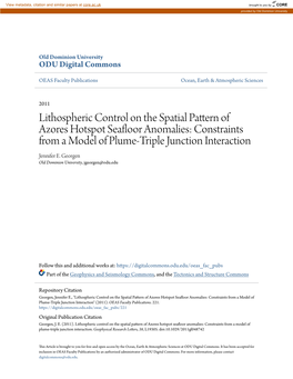 Lithospheric Control on the Spatial Pattern of Azores Hotspot Seafloor Anomalies: Constraints from a Model of Plume-Triple Junction Interaction Jennifer E