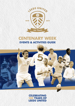 Centenary Week Events & Activities Guide