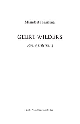 GEERT WILDERS Tovenaarsleerling