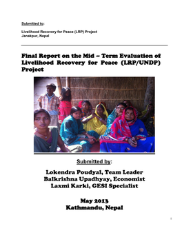 Final Report on the Mid – Term Evaluation of Livelihood Recovery for Peace (LRP/UNDP) Project