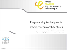 Fortran Examples), CUDA Team in CINECA (Luca Ferraro, Sergio Orlandini, Stefano Tagliaventi) And/Or Specified Sources