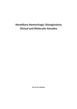 Hereditary Hemorrhagic Telangiectasia Clinical and Molecular Genetics