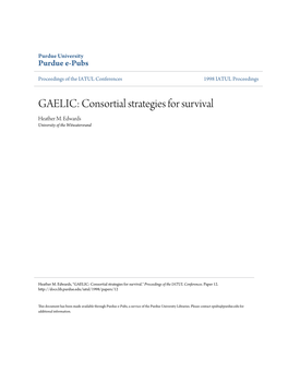 GAELIC: Consortial Strategies for Survival Heather M