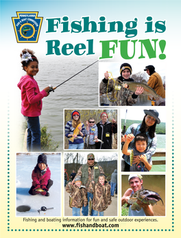 Fishing Is Reel FUN!