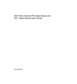SGI® Fibre Channel PCI Option Board and XIO™ Option Board User's