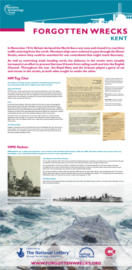 In November 1914, Britain Declared the North Sea a War Zone and Closed It to Maritime Traffic Entering from the North