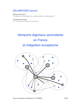 Aéroports Régionaux Secondaires En France Et Intégration Européenne