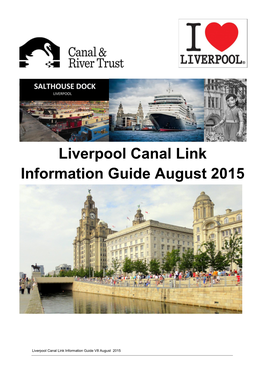 Liverpool Canal Link Information Guide August 2015