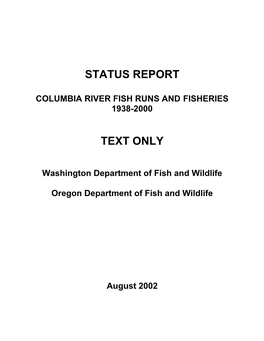 1938-2000 STATUS REPORT Columbia River Fish Runs